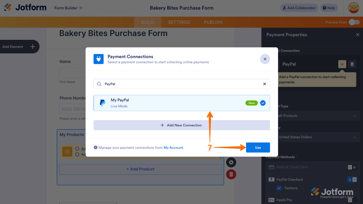 Selecting the PayPal Standard connection in the Payment Connections window and clicking Use to apply it to the form