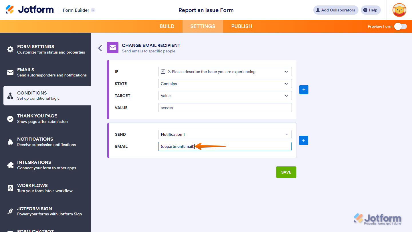 Field tag in the Email field in the Change Email Recipient section in the Conditions menu under the Settings tab in Jotform Form Builder