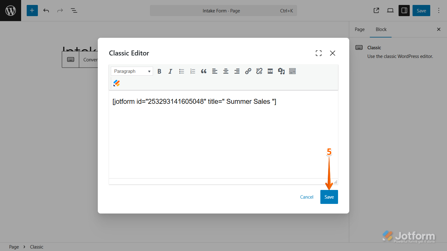 Save button in the Classic Editor after adding the form shortcode