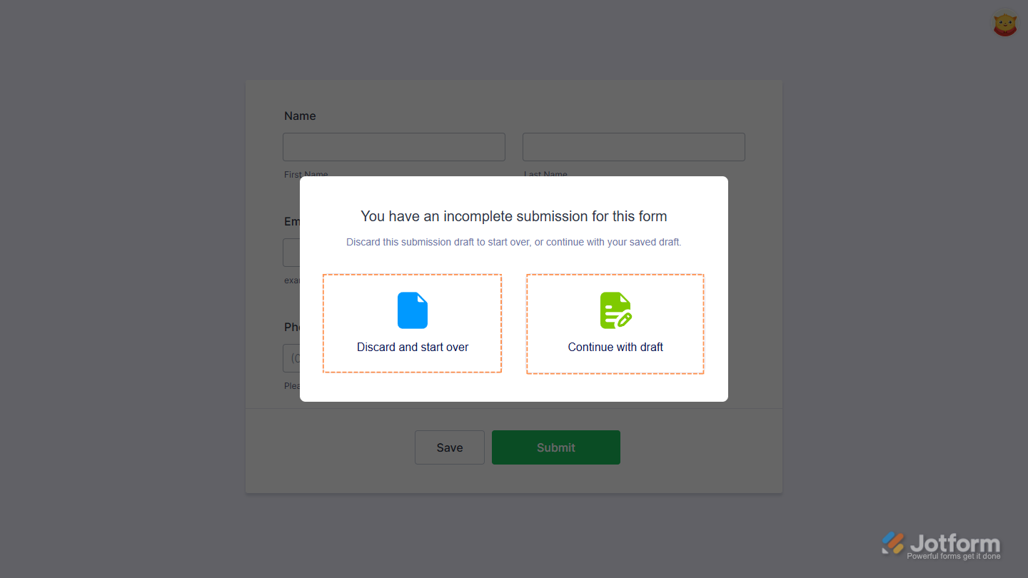 Discard and Start Over and Continue with Draft menus