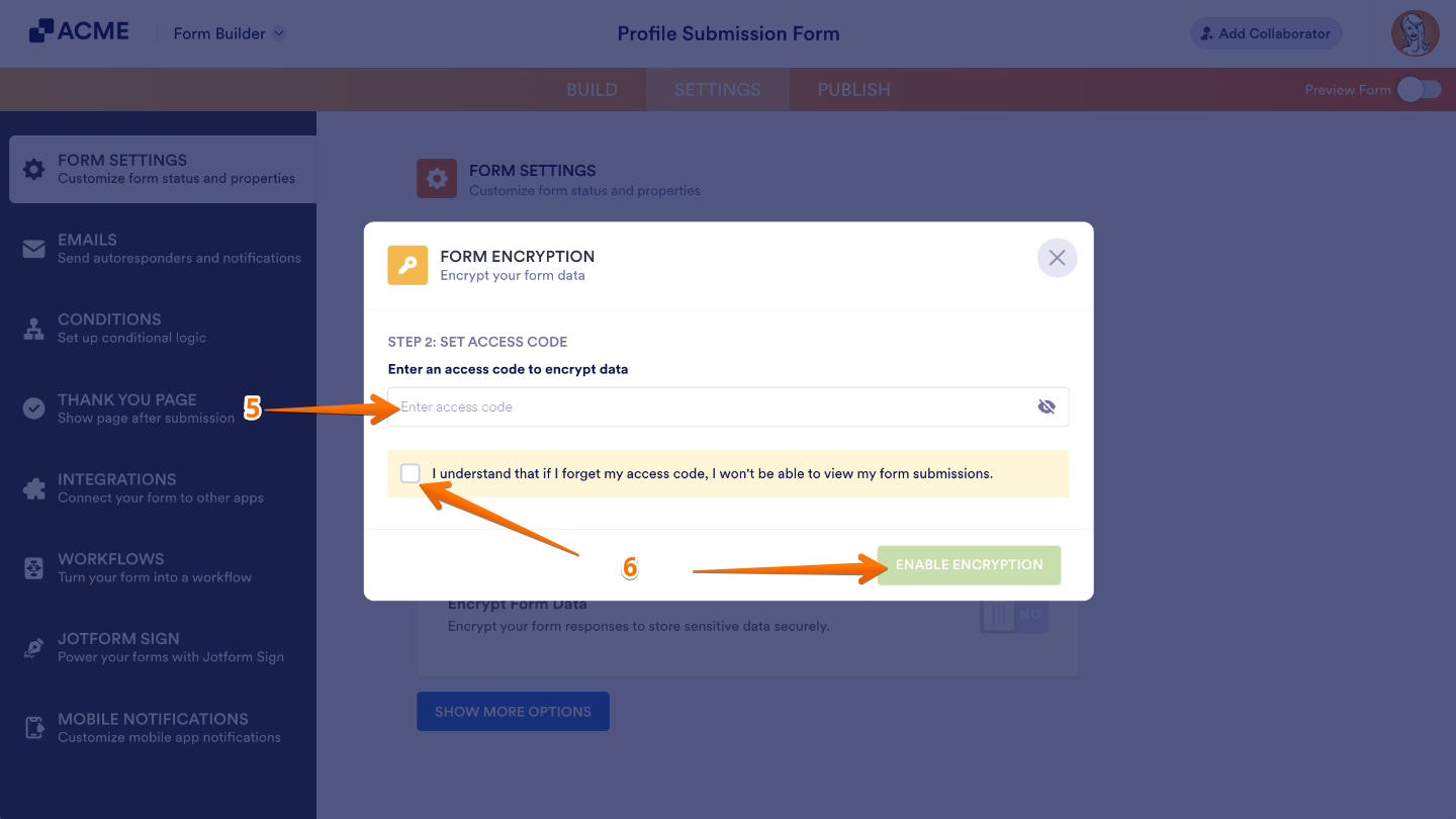 Form Encryption setup showing fields for entering an 8–16 character access code and confirming before enabling encryption