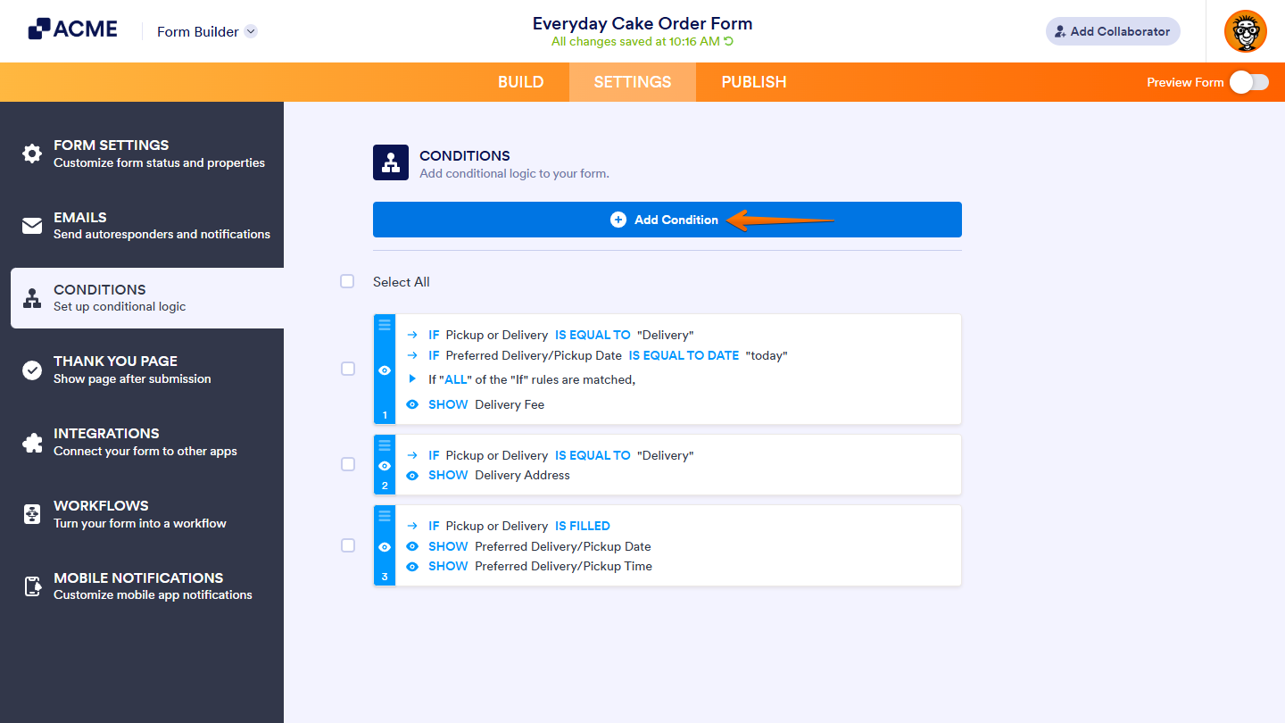 Add Condition button in the Conditions section of the Conditions option under the Settings tab menu in Form Builder