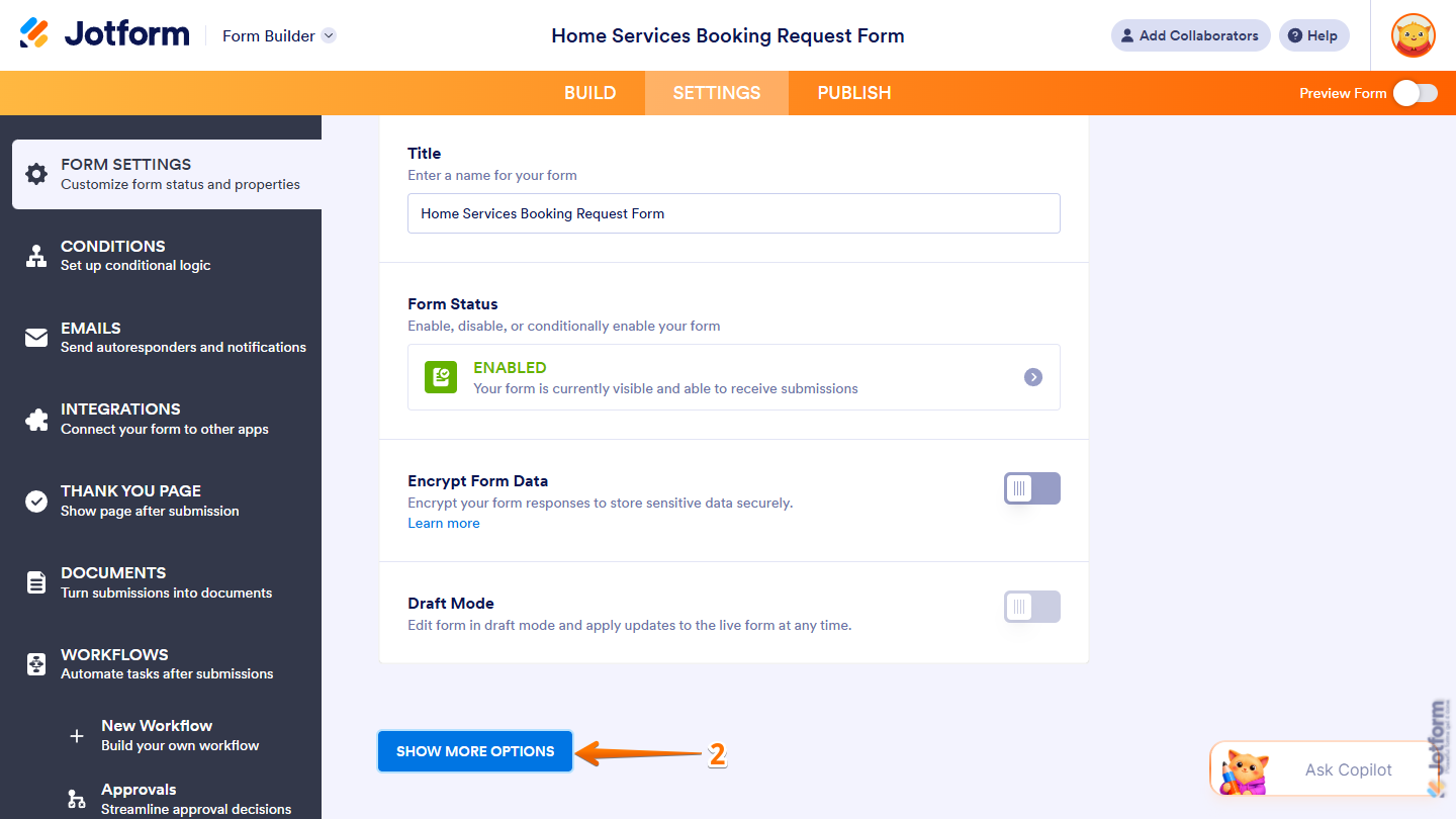 Show More Options button under the Form Settings tab in Jotform Form Builder