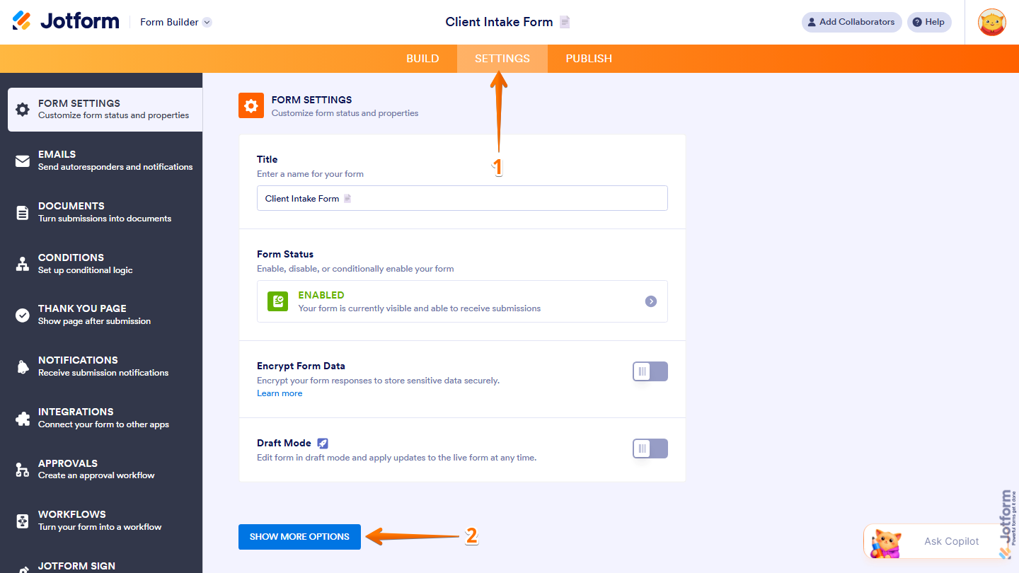 Form Builder Settings page showing Show More Options button in Jotform