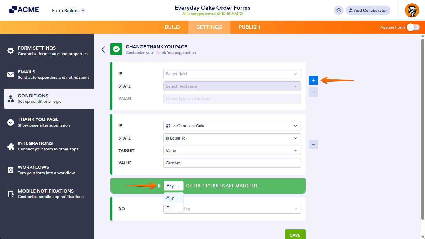 Add If Rule button in the Change Thank You Page section in the Settings tab of Form Builder