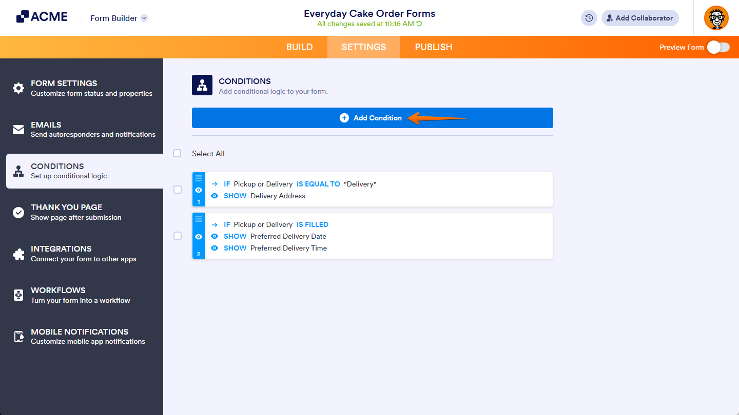 Add Condition button in the Conditions section of the Settings tab in Form Builder