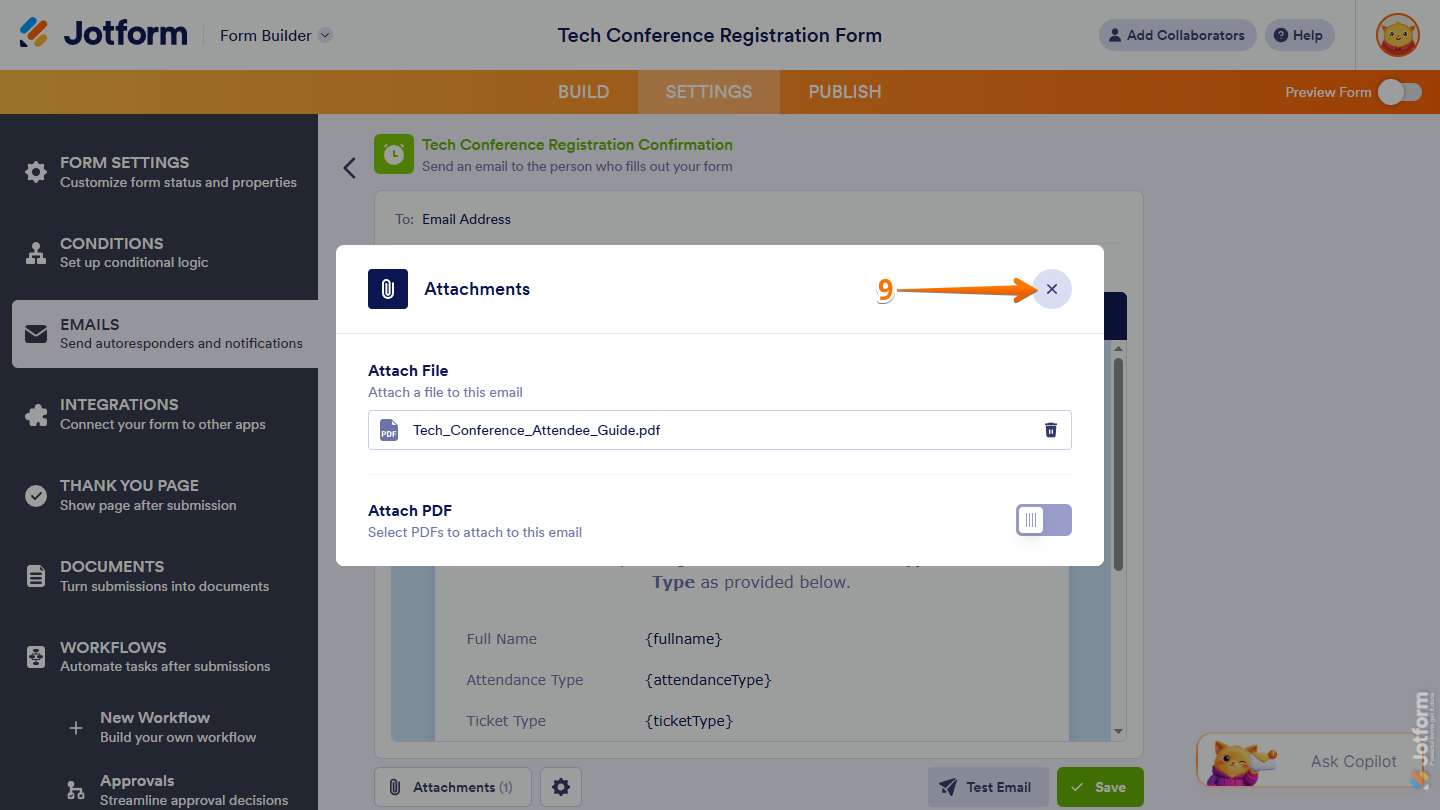 Close button of the Attachments window of an Autoresponder Email under the Emails tab in Jotform Form Builder Settings