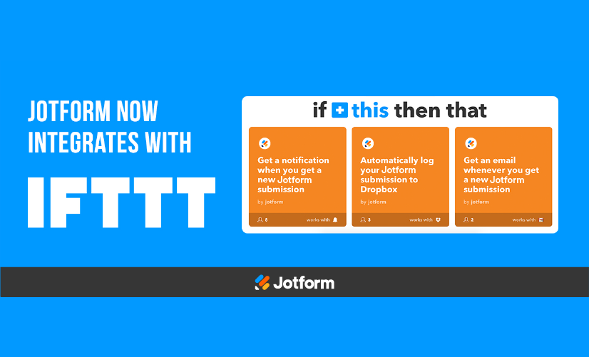 IFTTT Integration: Connect Your Forms with Popular Applications