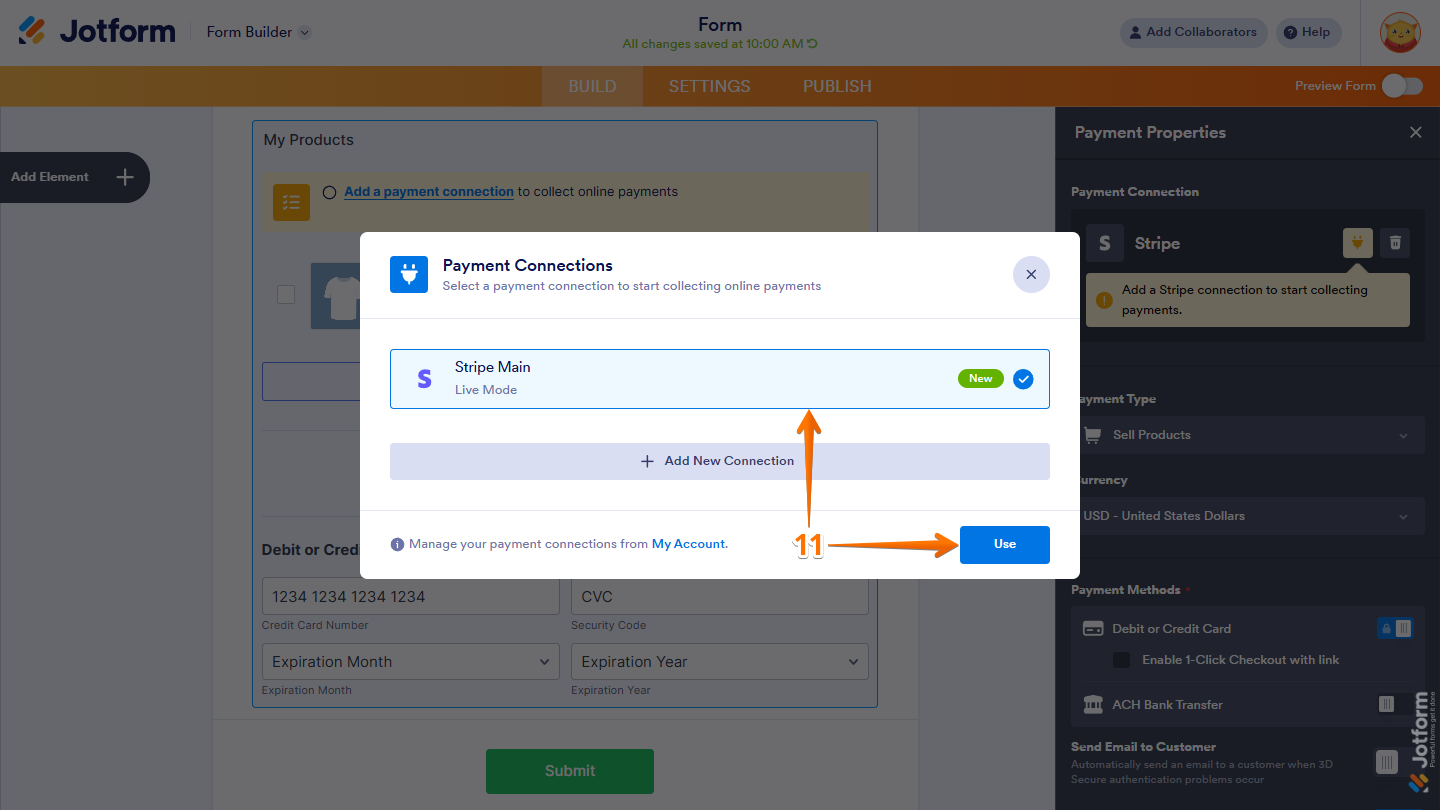 Select Stripe connection and Use button in the Payment Connections window