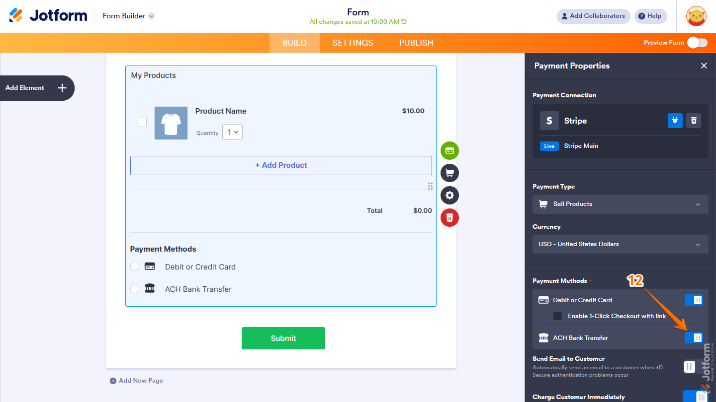 ACH Bank Transfer toggle in the Stripe Payment Properties menu