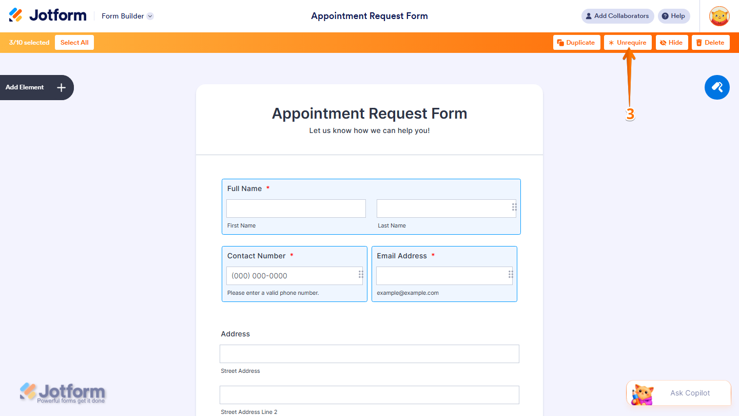 Jotform Form Builder with multiple required fields selected and the Unrequire option visible in the top toolbar, allowing the fields to be made optional at once