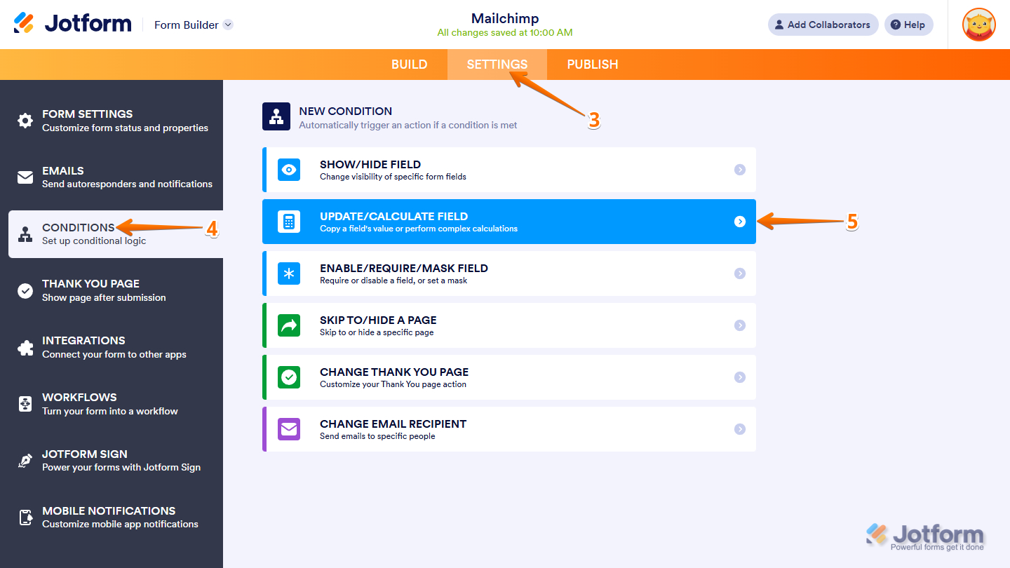 Update/Calculated Field option in the Conditional Logic settings of the Jotform Form Builder