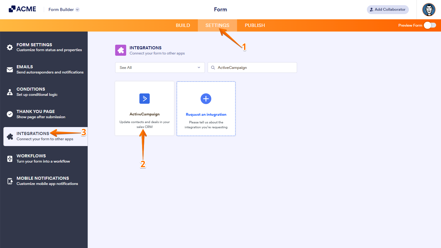 Opening the ActiveCampaign integration settings in Form Builder from the Integrations tab under Settings.
