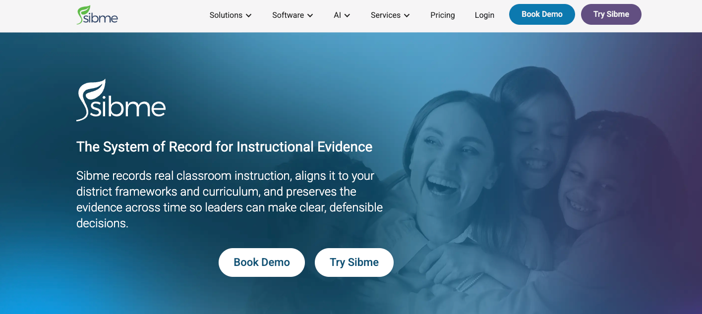Screenshot of Sibme's landing page, showing a headline "The System of Record of Instructional Evidence"