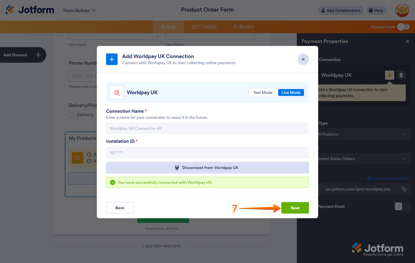 Click Save after connecting your Worldpay UK account in Jotform