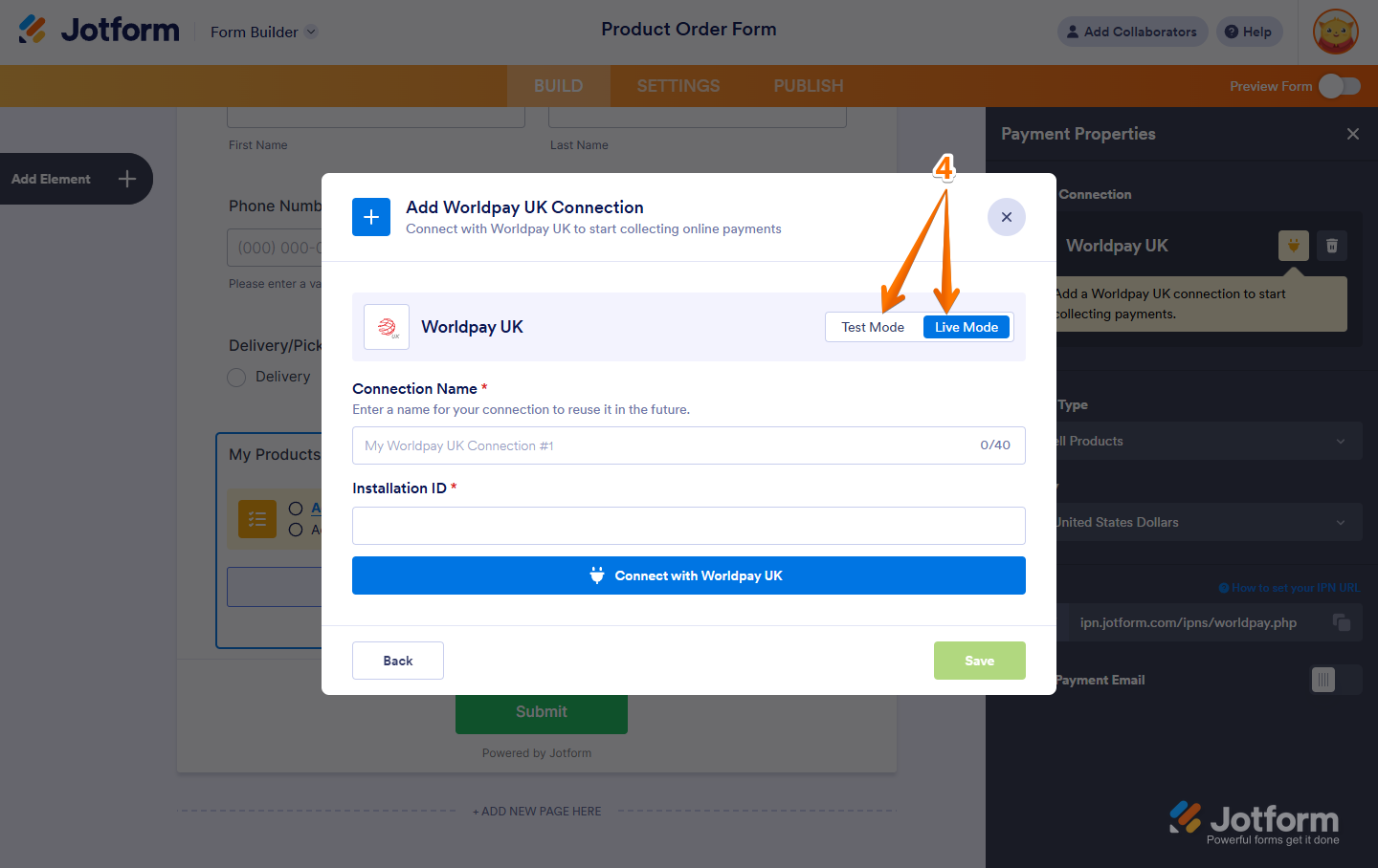 Choose either Test Mode or Live Mode at the top of the Worldpay UK Connection window to set your payment environment in Jotform