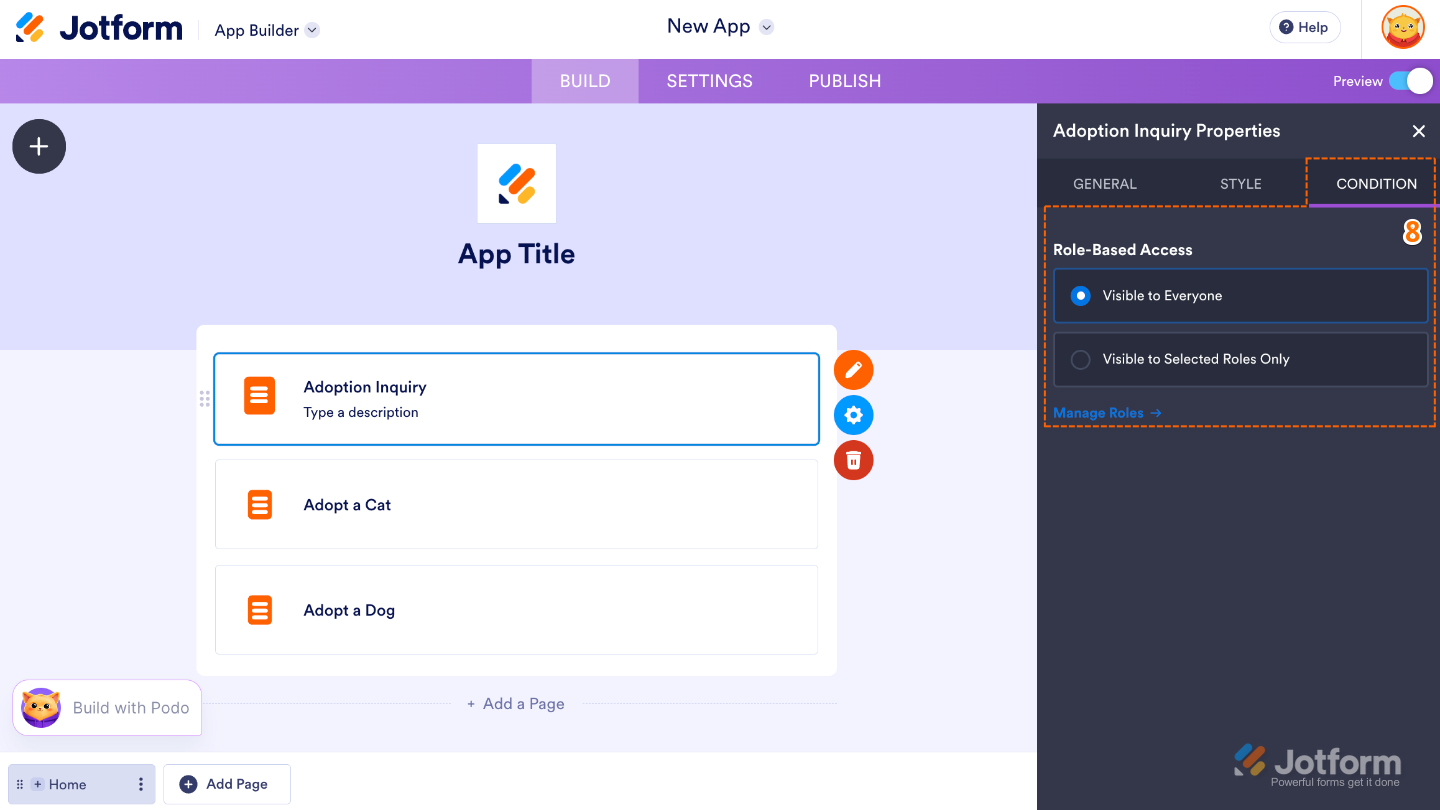 App Builder Form Properties panel under the Condition tab showing the Role-Based Access option for controlling user permissions