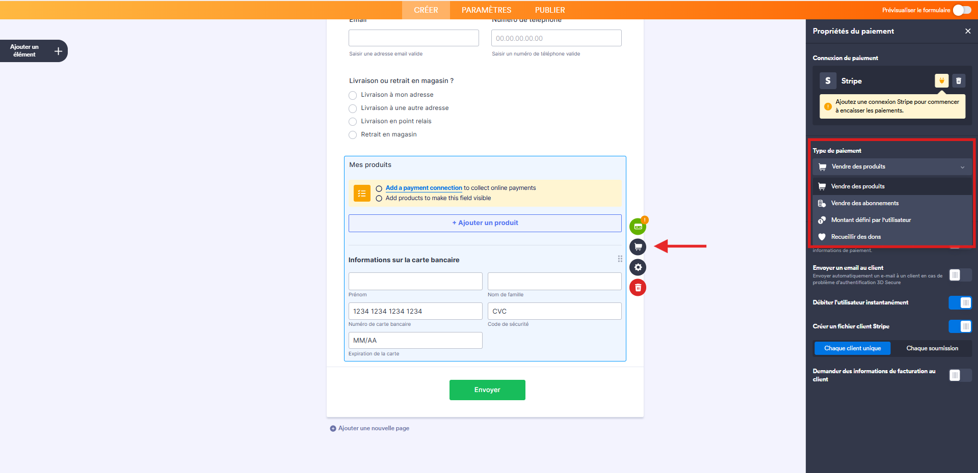 Capture d'écran du volet Propriétés du paiement de l'élément Stripe dans le Générateur de formulaires Jotform avec une flèche vers l'icône de caddie et un encadré autour des options de la section Type de paiement