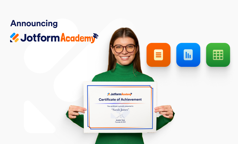 Announcing Jotform Academy: Become Jotform-certified through free training courses
