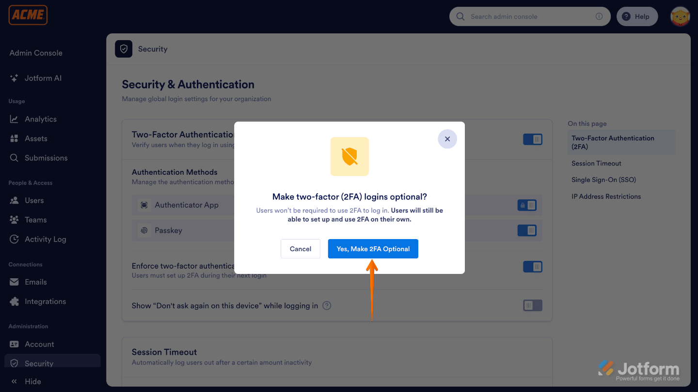 Confirmation window showing the Yes, make 2FA optional button for disabling mandatory two-factor authentication
