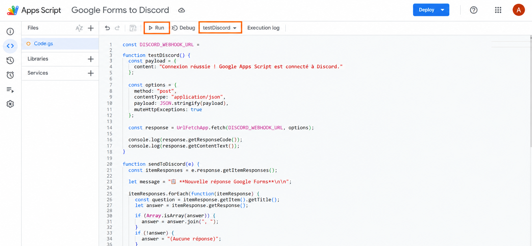 Éditeur Google Apps Script affichant le script de connexion de Google Forms à Discord, avec la fonction testDiscord sélectionnée et le bouton « Run » mis en évidence