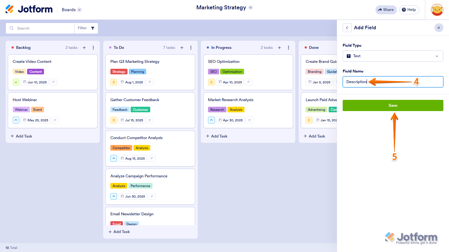Jotform Add Field menu displaying the Field Name input box with a custom field name being entered and the Save button ready to create the new task field