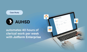 How Anaheim Union High School District went digital with Jotform Enterprise