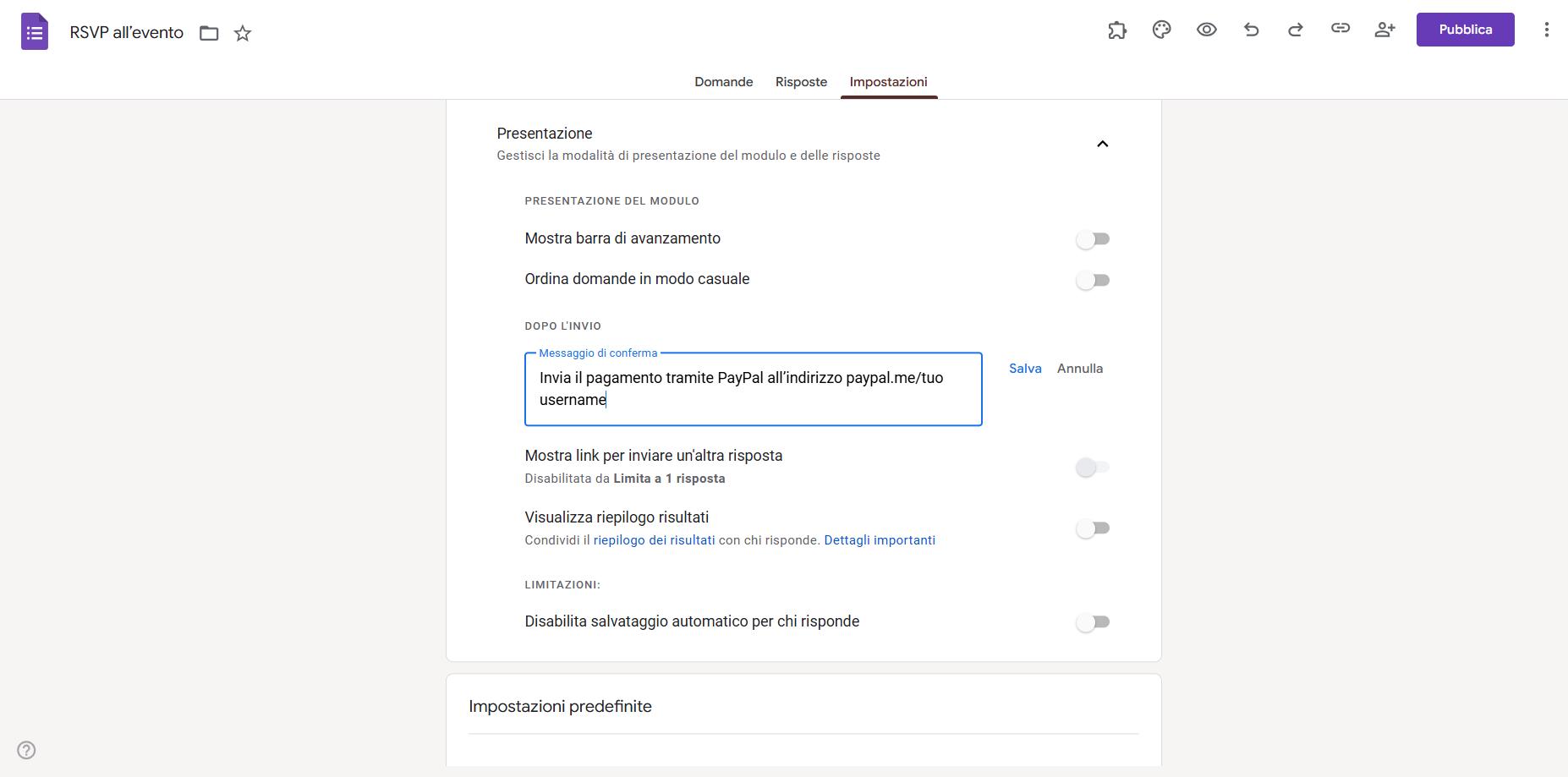 Scheda Impostazioni di Google Forms Inserendo il Messaggio di Conferma