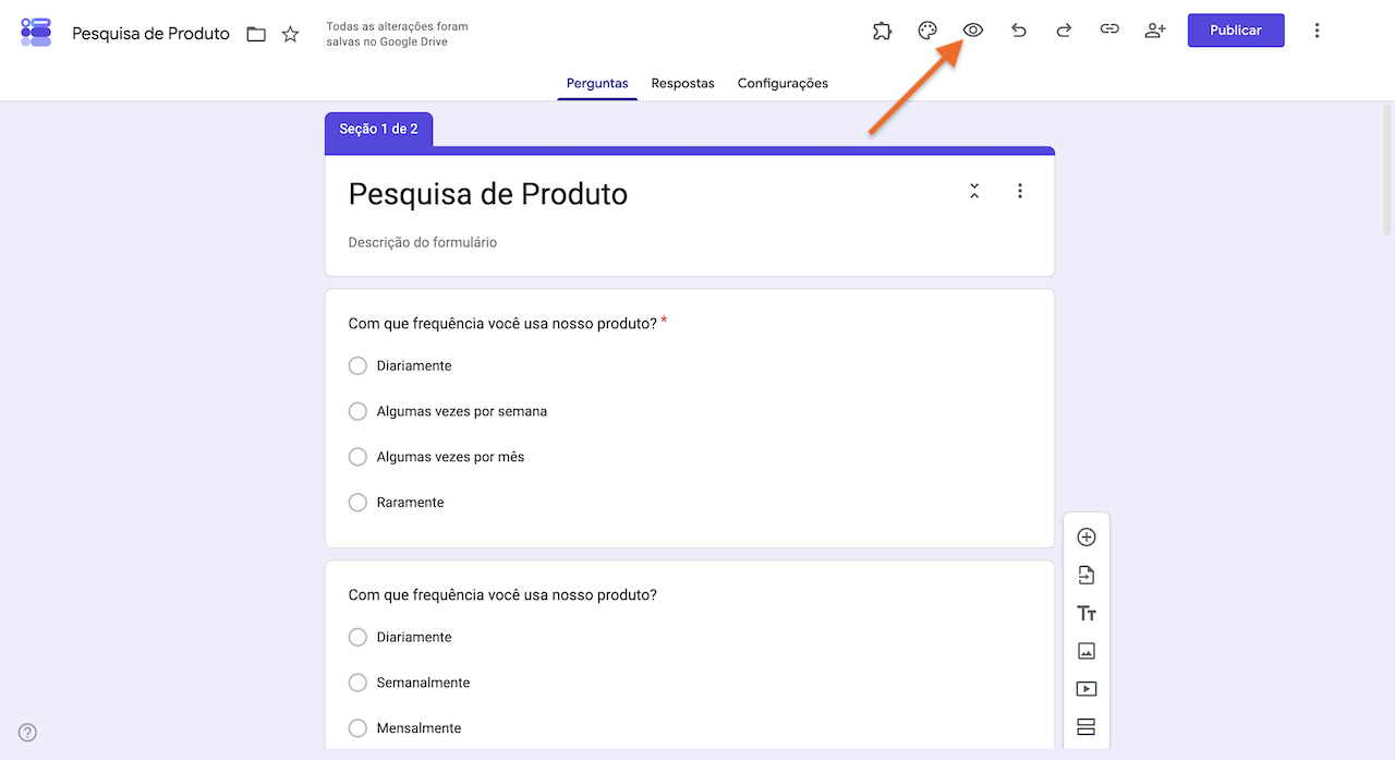 Formulários Google com uma pesquisa de produto dividida em seções, com o ícone de visualização do formulário destacado na barra superior