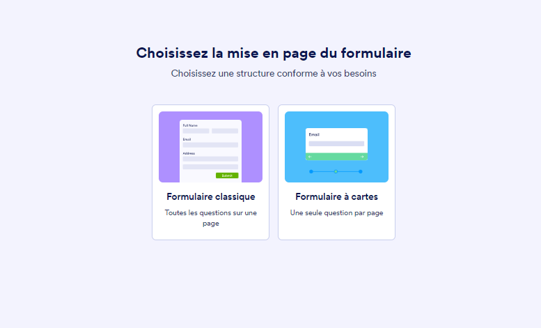Options Formulaire classique et Formulaire à cartes de la page de sélection de la mise en page du formulaire