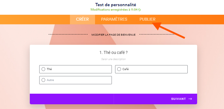 Capture d'écran du Test de personnalité avec une flèche pointant sur l'onglet Publier en haut du formulaire