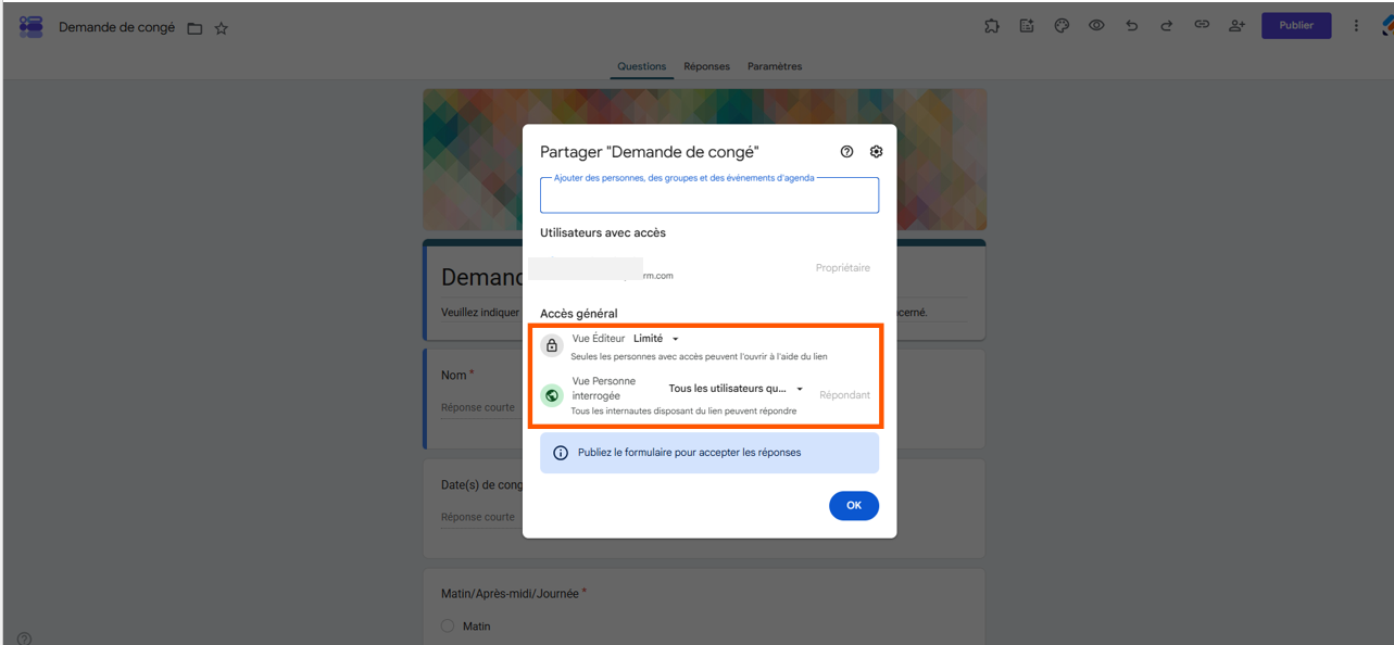 Capture d'écran de la fenêtre Partager d'un formulaire Google Forms avec un encadré autour des options d'accès