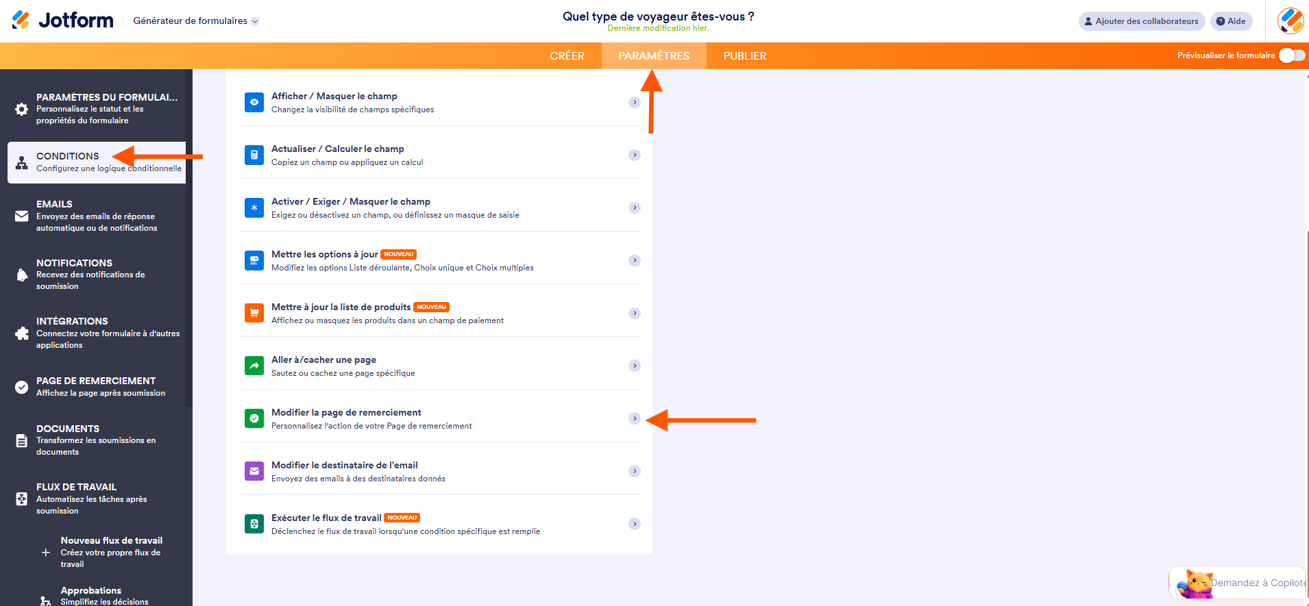 Capture d'écran de l'interface du Générateur de formulaires Jotform avec une flèche pointant vers Paramètres, une autre vers Conditions et une troisième vers Modifier la page de remerciement
