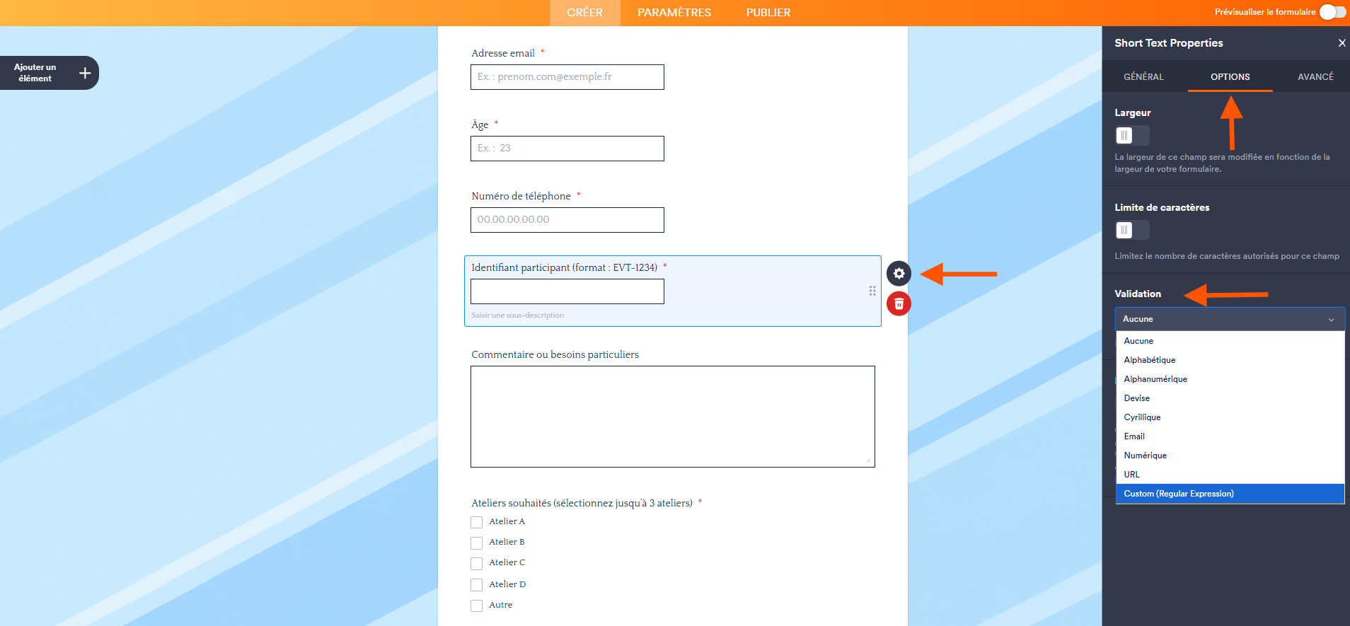 Capture d'écran d'un formulaire dans Jotform avec une flèche vers l'icône d'engrenage d'une question, une autre vers Options dans le volet Propriétés ouvert à droite et une troisième vers Validation avec le menu des options de validation ouvert
