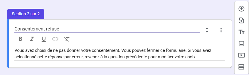 Capture d’écran de la section du formulaire Google intitulée Consentement refusé, avec une description