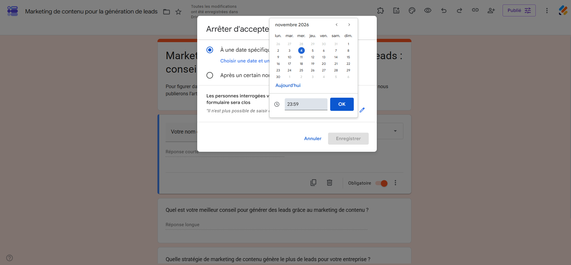 Capture d'écran de la fenêtre Arrêter d'accepter des réponses avec le calendrier ouvert, une date sélectionnée et le bouton OK