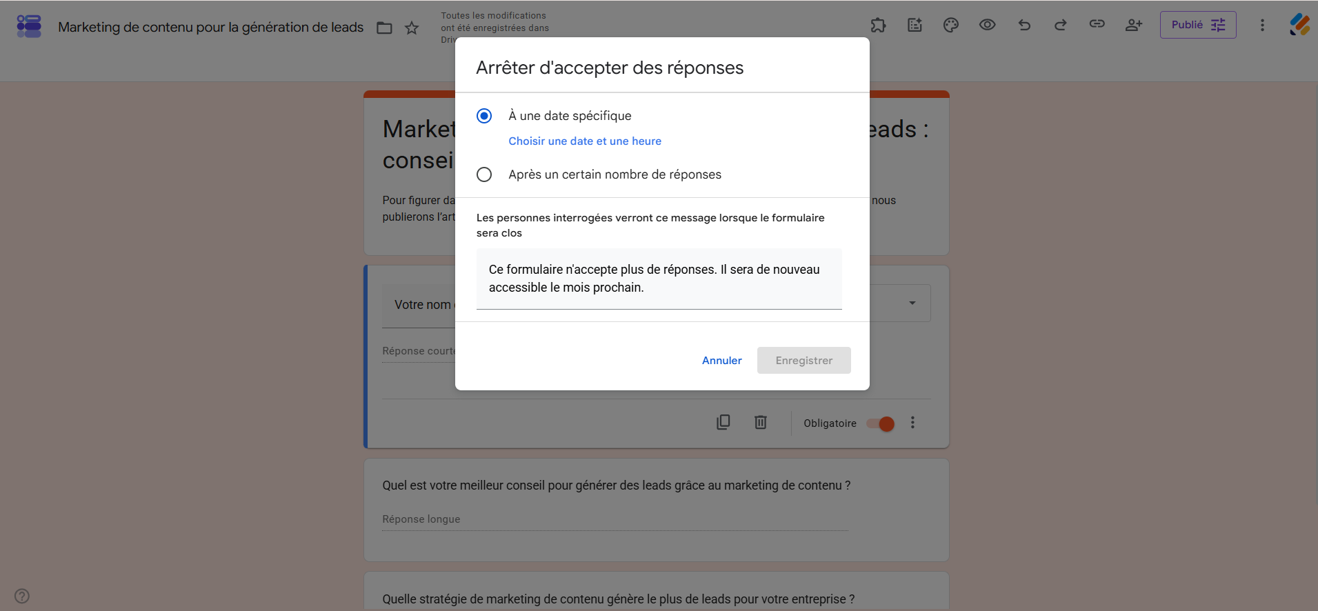 Capture d'écran de la fenêtre Arrêter d'accepter des réponses avec le message ajouté