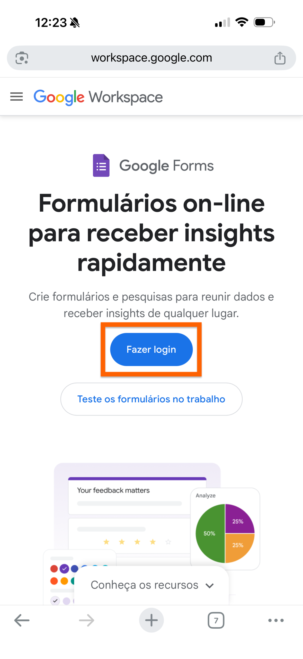 Captura de tela de um navegador móvel exibindo a página inicial do Formulários Google com dois botões, "Teste os formulários no trabalho" e "Fazer login"