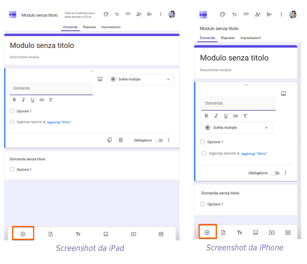 Display doppio dell'editing di Google Moduli su un iPad e un iPhone, che mostra l'interfaccia per l'inserimento delle domande e la scelta delle opzioni di risposta