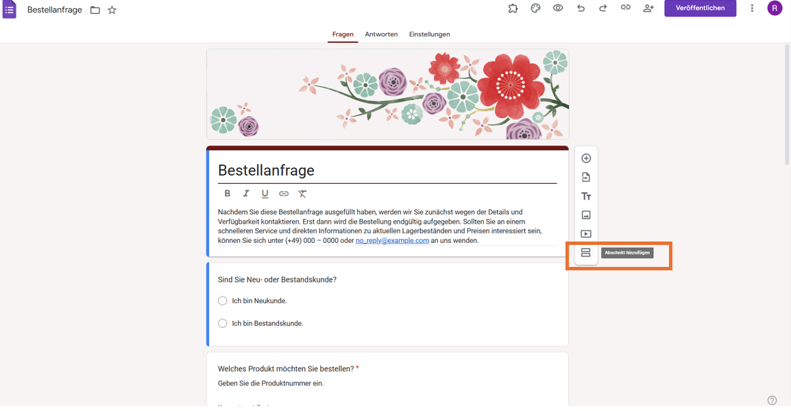 Bestellformular in Google Formulare Auf das Symbol „Abschnitt hinzufügen" klicken