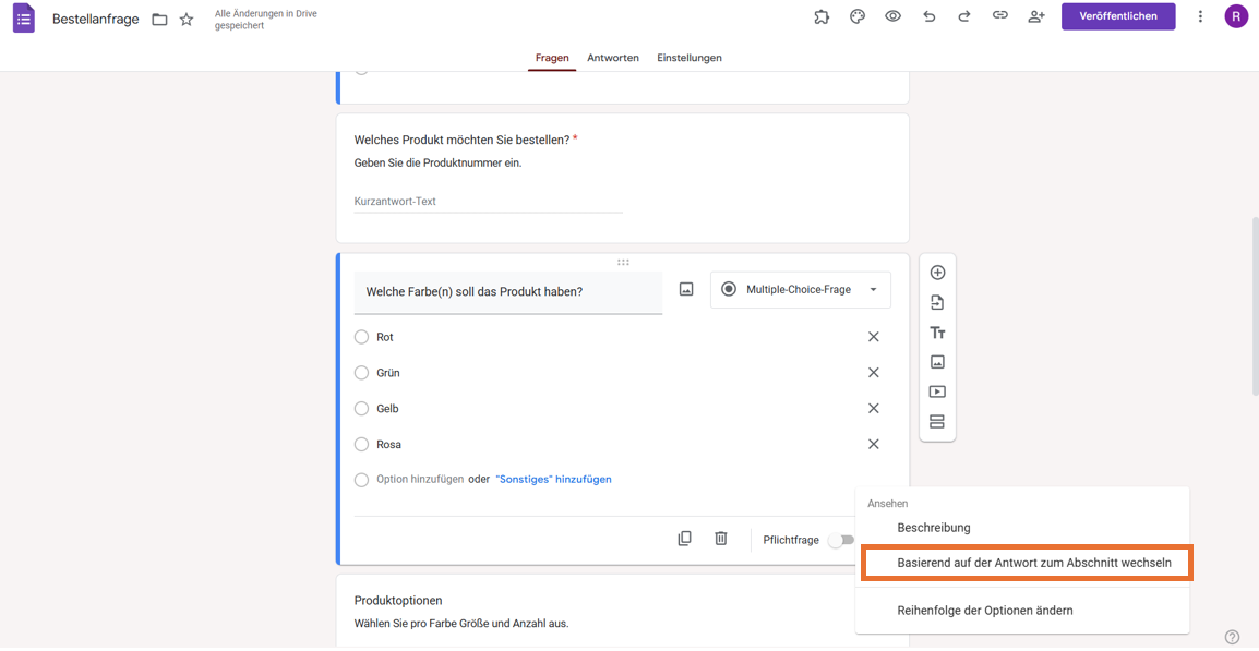 Bestellformular in Google Formulare Auf die Option"Gehe zum Abschnitt basierend auf der Antwort" klicken