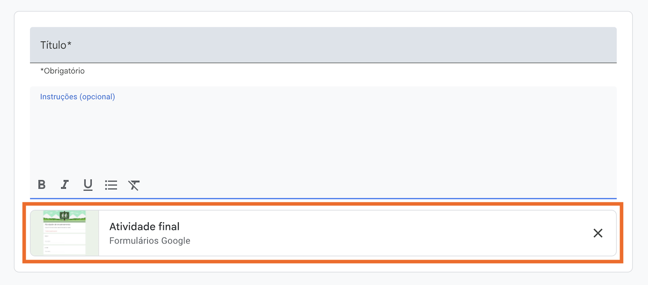 Captura de tela do Google Sala de Aula com uma caixa ao redor do questionário do Formulário Google anexado
