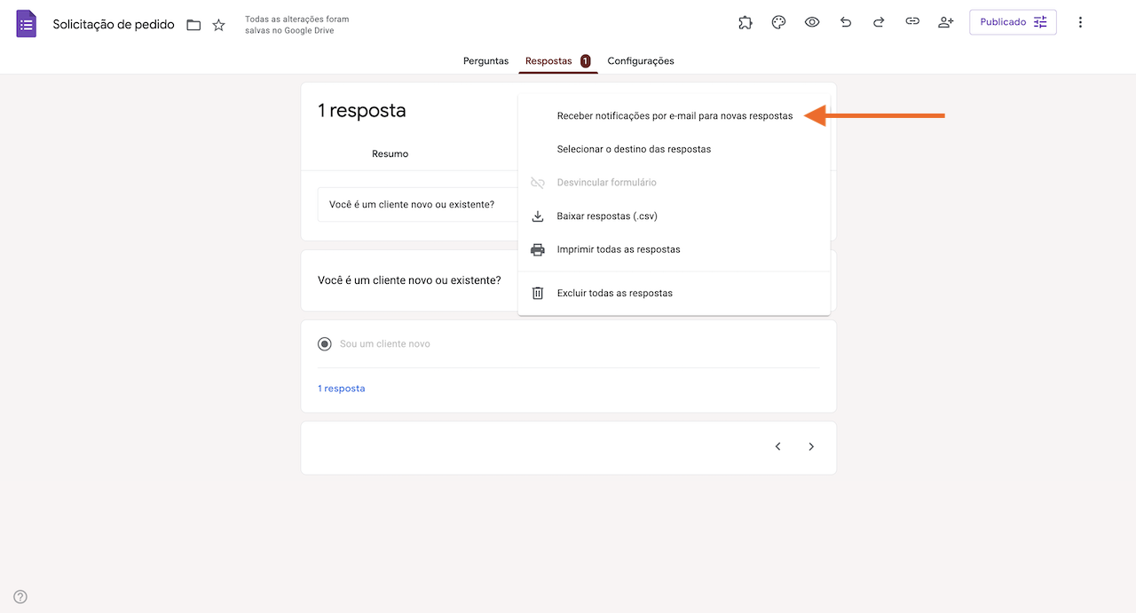 Captura de tela do Formulário para Pedidos no Formulários Google clicando em Receber notificações por e-mail para novas respostas