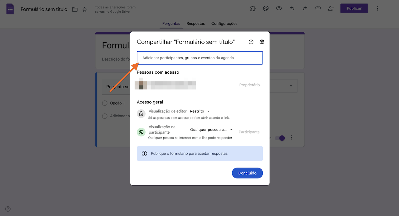 Digite o endereço de e-mail do novo proprietário do formulário