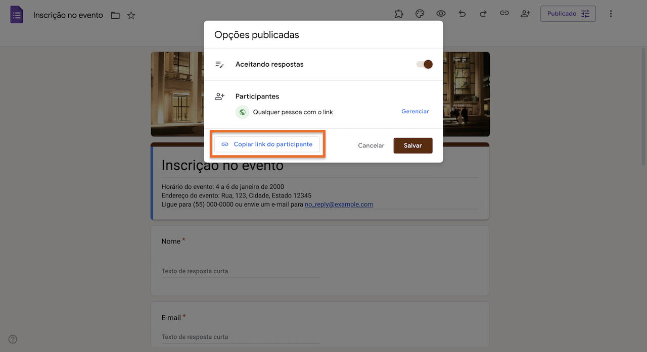 Captura de tela da interface do Formulários Google destacando a opção Copiar link do participante