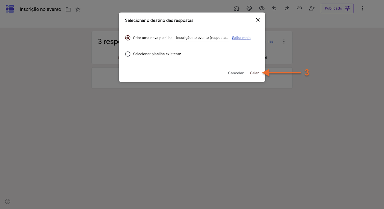 Janela "Selecionar o destino das respostas" do Formulários Google, com a opção de criar uma nova planilha selecionada e uma seta destacando o botão "Criar"