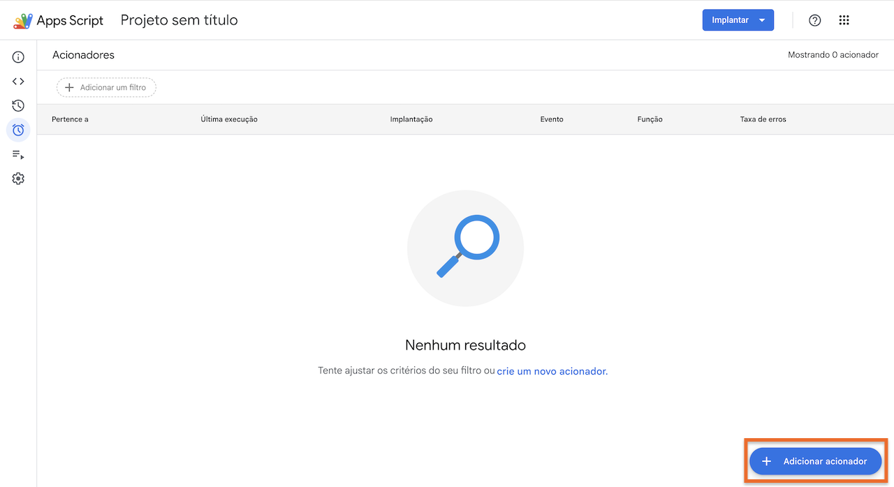 Interface do Apps Script com o botão "Adicionar acionador" destacado no canto inferior direito