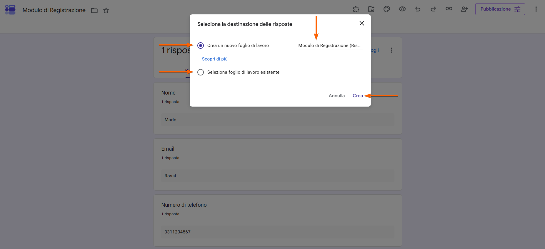 Screenshot di un modulo Google con una freccia che punta all'opzione "Crea un nuovo foglio di lavoro", alla casella di testo del nome del foglio di calcolo, all'opzione "Seleziona foglio di lavoro esistente" e al pulsante "Crea"