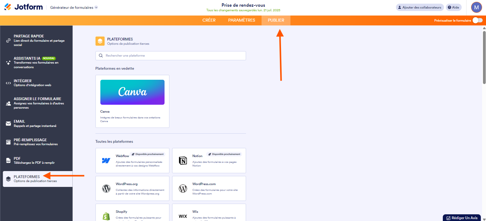 Capture d'écran avec une flèche pointant vers l'onglet Publier et une autre pointant vers l'option Plateformes dans le volet à gauche dans le Générateur de formulaires Jotform