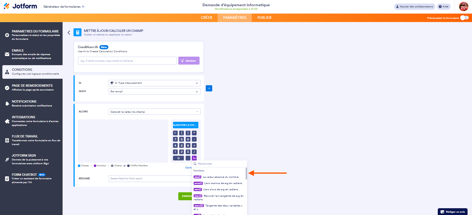 Capture d'écran de la page METTRE À JOUR/CALCULER UN CHAMP de l'option Conditions avec une flèche pointant vers la boîte de dialogue de recherche de la fonction « Mettre à jour/Calculer un champ » le Générateur de formulaires Jotform